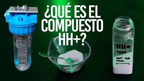 ¿Qué es el compuesto HH+? - La clave para la electrólisis en el motor de agua del futuro.