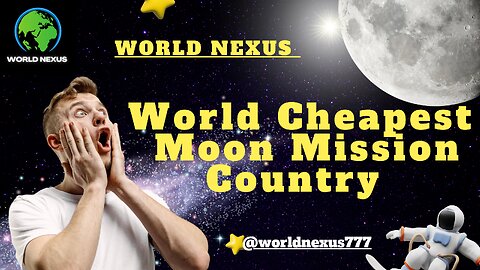 Cheapest Moon Mission | Top Countries Cheapest Moon Mission | Moon Mission