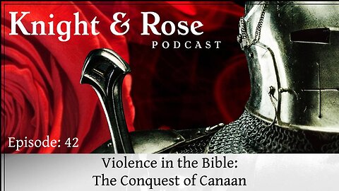 Violence in the Bible: The Conquest of Canaan
