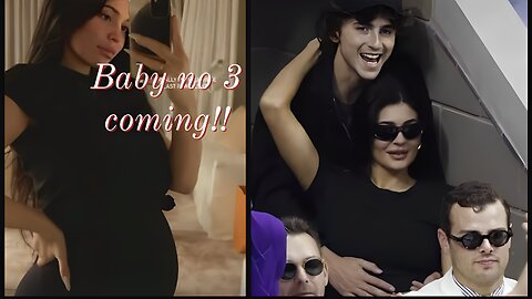 Kylie Jenner is ‘pregnant’ with Timothee Cha baby