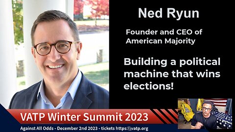 Ned Ryan of American Majority - Featured Speaker Summit 2023