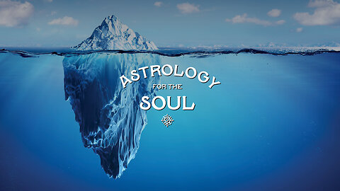 Astrology for the Soul November 8, 2023