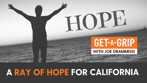 A Ray of Hope for California