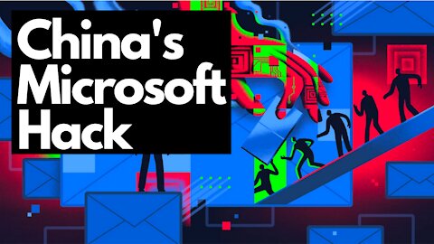 China's Microsoft Hack