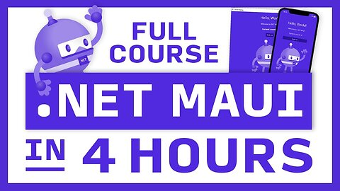 Learn .NET MAUI - Full Course for Beginners | Build cross-platform apps in C#
