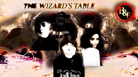 The Wizard's Table - Bald and Bonkers Show - Episode 37