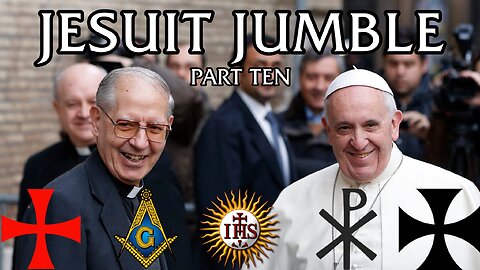 Jesuit Jumble, Part Ten