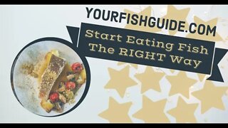 Don't Like Fish? Learn How To Start Eating Fish By WATCHING THIS VIDEO