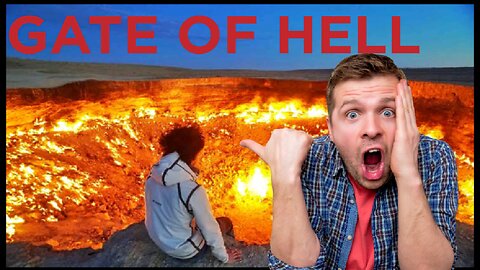 Gate To Hell: World Most Mysterious Places