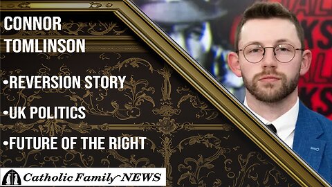 Interview with Connor Tomlinson | His Reversion Story, Reform UK, The Future of the Right