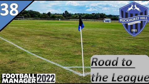 The 12th Man: The Goalpost l Buckhurst Hill Ep.38 - Road to the League l Football Manager 22