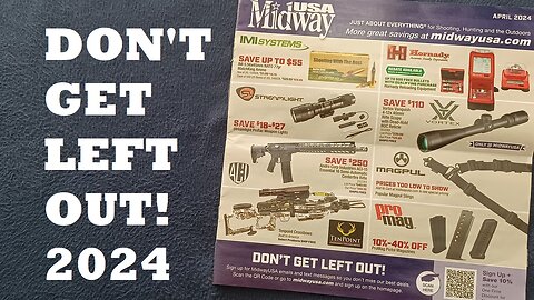 CATALOG flyer REVIEW: MidwayUSA QR Code / " DON'T GET LEFT OUT " Flyer (arrived April 2024)
