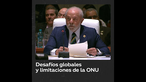 Lula: El Consejo de Seguridad de la ONU muestra sus limitaciones