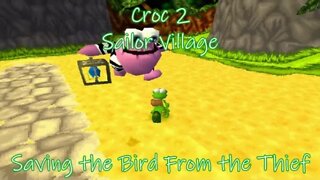 Croc 2: Sailor Village (Birdie)