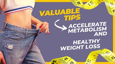 Tips to speed up metabolism and healthy weight loss