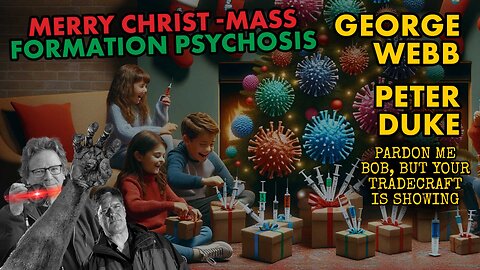 Merry Christ Mass Formation Psychosis