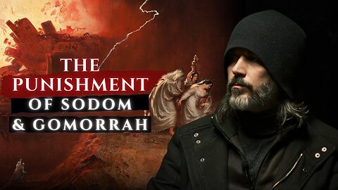 Were Sodom and Gomorrah Punished For Their Homosexuality?