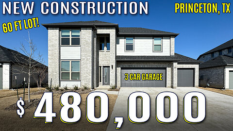 INSIDE A $480k 2 STORY NEW CONSTRUCTION HOME ON 60 FT LOT IN PRINCETON TX - 3 CAR GARAGE, 2690 SQFT