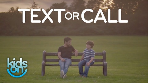 Advice from kids: Text or call when you get a number?