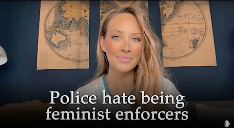Police resent enforcing unjust feminist laws – former police officer speaks out.