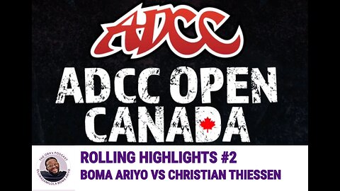 BJJ Rolling Highlights #2 - ADCC Open Vancouver - Boma Ariyo Vs Christian Thiessen