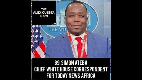 69. Simon Ateba, Chief White House Correspondent for Today News Africa