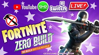 No Build Fortnite Squads - LIVE w/ Team G+G