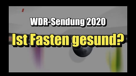 🌱 Ist Fasten gesund? (Planet Wissen ⎪ 26.02.2020)