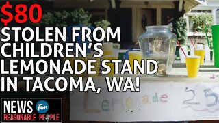 Tacoma Girls Lemonade Stand Robbed - Thief Had Getaway Car At The Ready