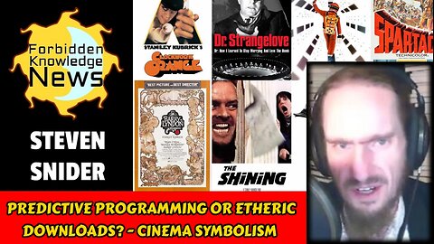 Predictive Programming or Etheric Downloads? - Cinema Symbolism | Steven Snider