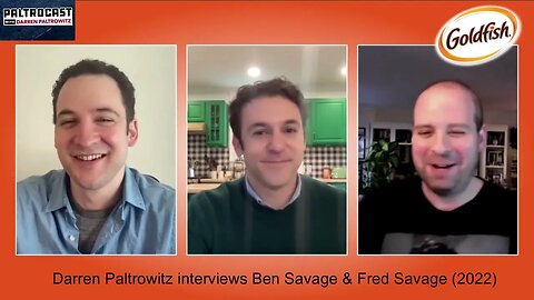 Ben & Fred Savage interview with Darren Paltrowitz