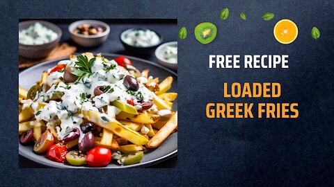 Free Loaded Greek Fries Recipe 🍟🥙🍅