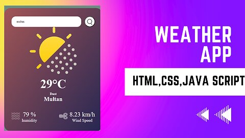 Building a Dynamic Weather App with JavaScript |Step-by-Step Tutorial