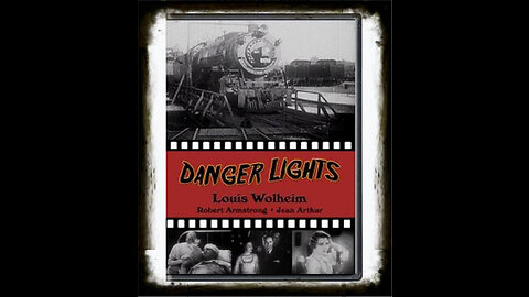 Danger Lights 1930 | Classic Adventure Drama| Vintage Full Movies | Action Drama