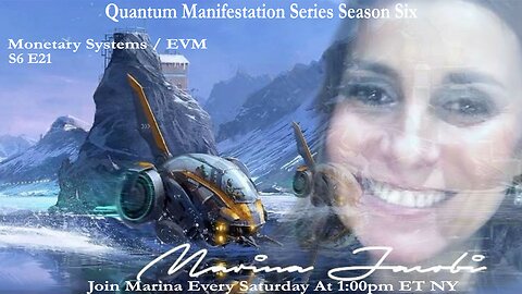 Marina Jacobi -Monetary System / EVM - S6 E21