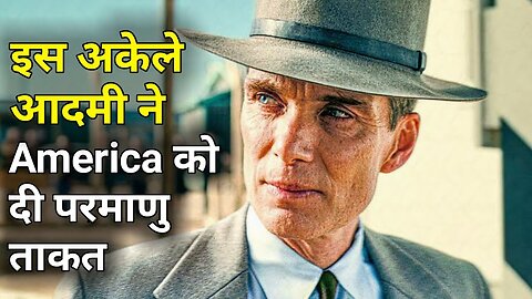 Oppenheimer (2023) Movie Explained In Hindi | Ending Explain