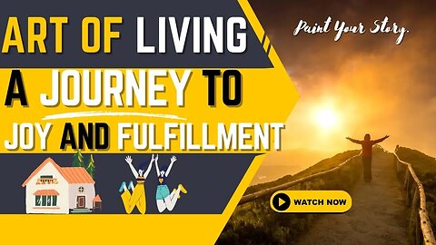The Art of Living: A Journey to Joy and Fulfillment #youtube #artofliving #motivational #love