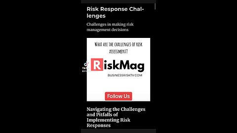 Risk Response Challenges. Challenges in making risk management decisions.