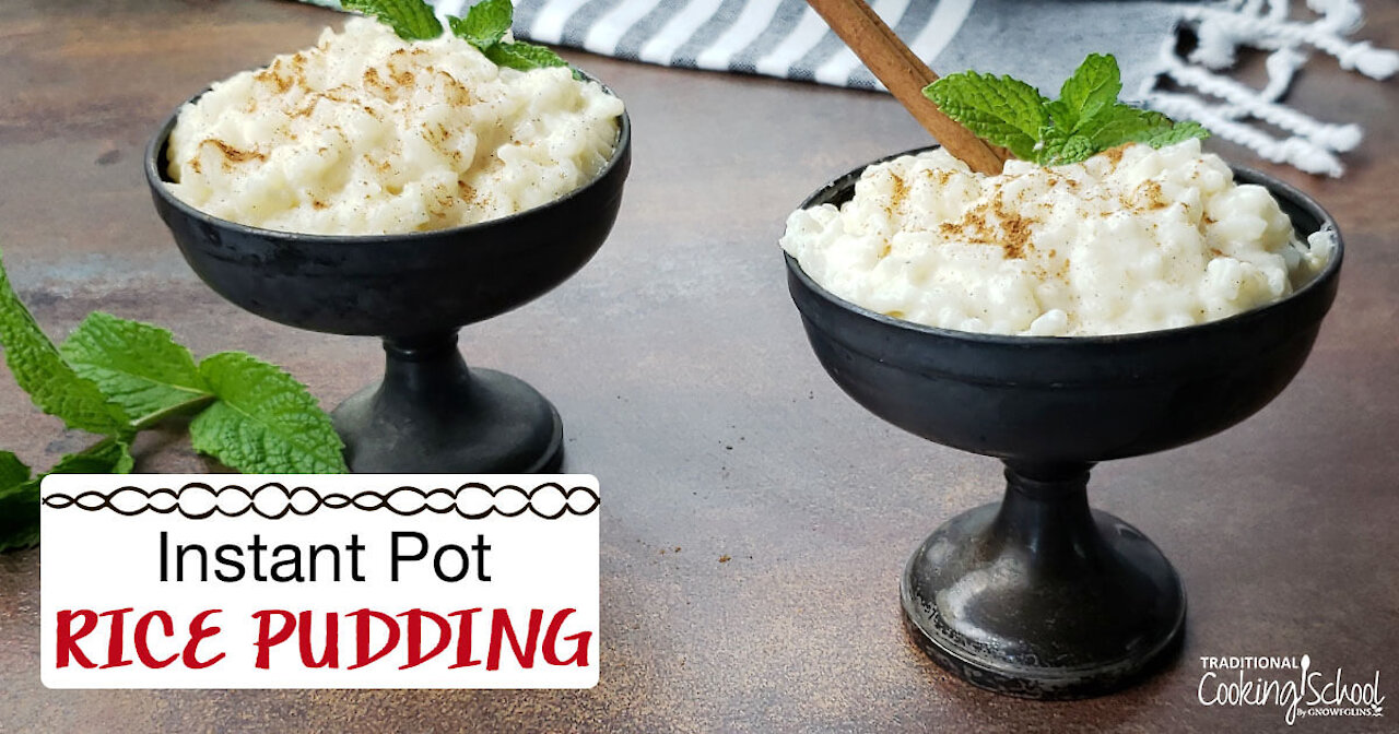 Instant Pot Rice Pudding Recipe - Pressure Cooker Rice Pudding