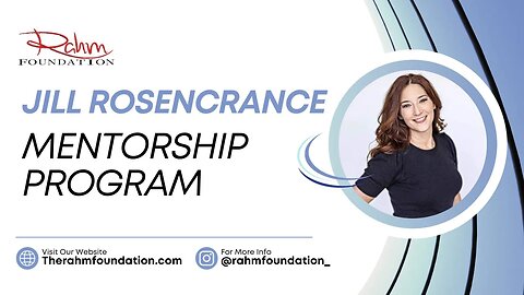 Dedication to Family & Health | Jill Rosencrance: The Rahm Foundation Mentorship Program w/ Dr. Rahm