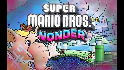 Lost and Confused in Super Mario Bros. Wonder (Round 4)