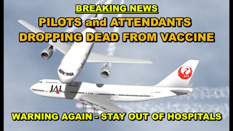 THE FOCUS NOW IS ON MORE DEAD PILOTS AND ATTENDANTS - U.S. HOSPITALS BECOMING BIG TIME MURDER ZONES