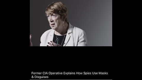 TSVN333 10.2022 Former CIA Operative Explains How Spies Use Masks And Disguises