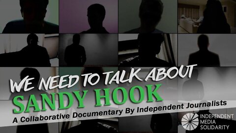 We Need to Talk About Sandy Hook (FULL DOCUMENTARY)