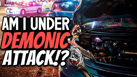 Am I under Demonic ATTACK!? 3 Car accidents in one day...