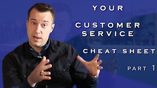 Your Customer Service Cheat Sheet | part 1: 6 Steps to Successful Customer Interactions