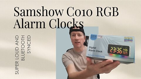 Samshow C010 RGB 120db Super Loud Alarm Clock, BT Time Synch, Review Tutorial & Instructions Manual