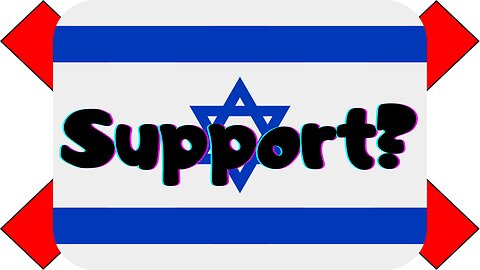 Does Israel Deserve America’s Support?