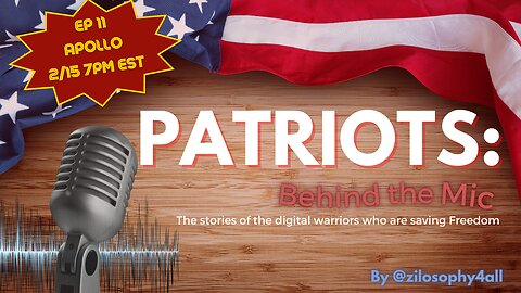 Patriots Behind The Mic Ep 11 - Apollo (Conservative Daily)