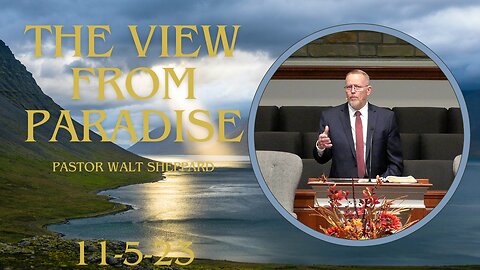 A View From Paradise--Sun Am--Nov 5, 2023